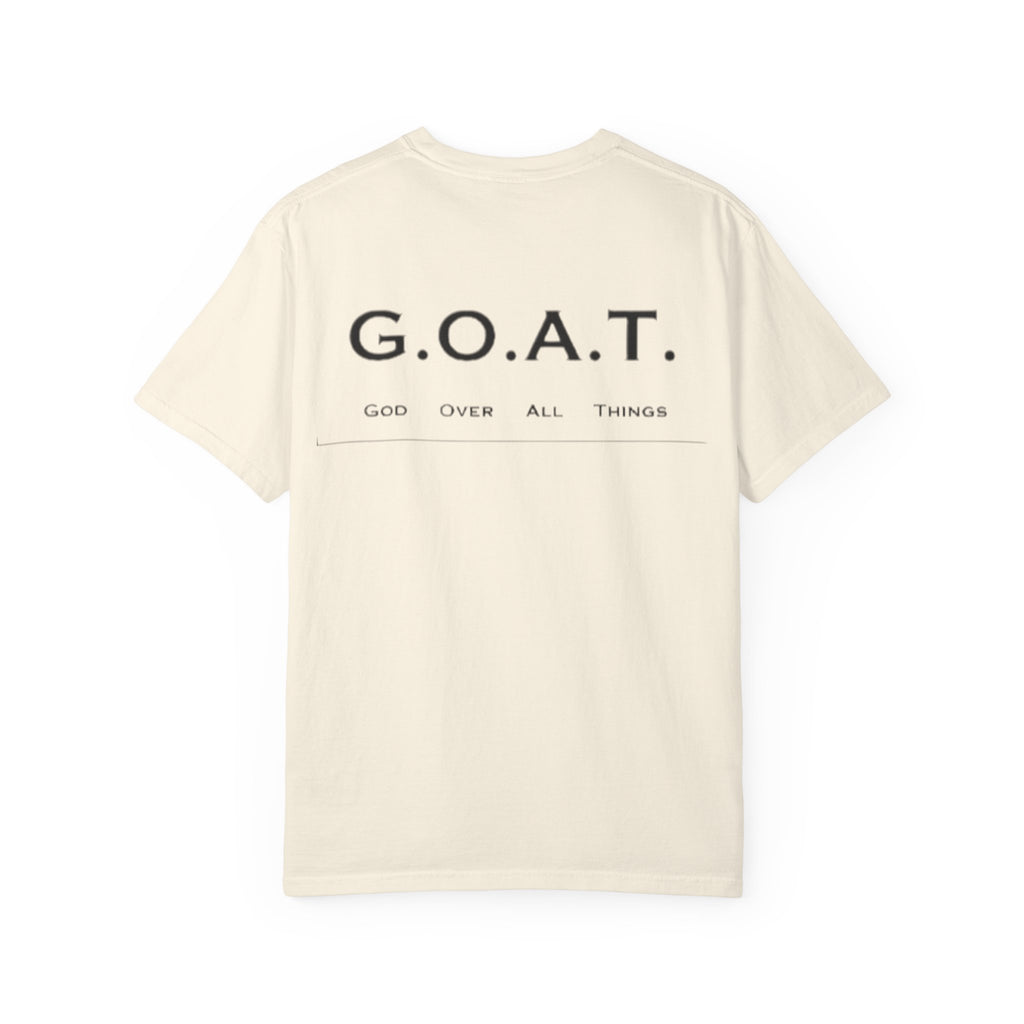 Drip 4 Jesus T-shirt - G.O.A.T - God over all things