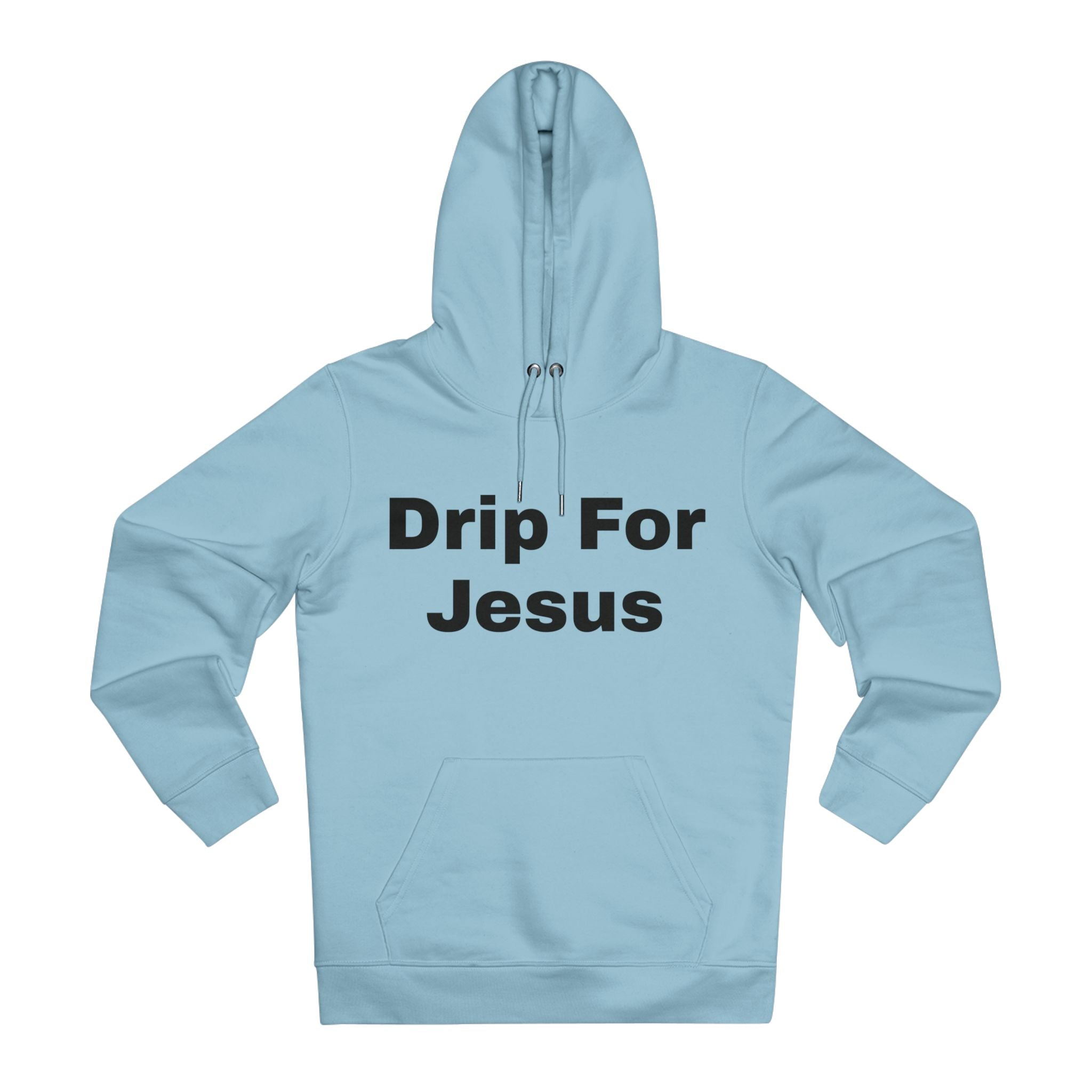 Drip for Jesus Hoodie