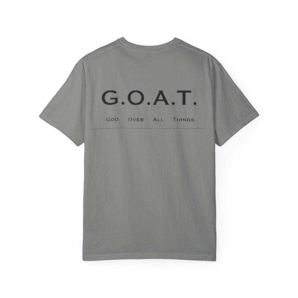 Drip 4 Jesus T-shirt - G.O.A.T - God over all things