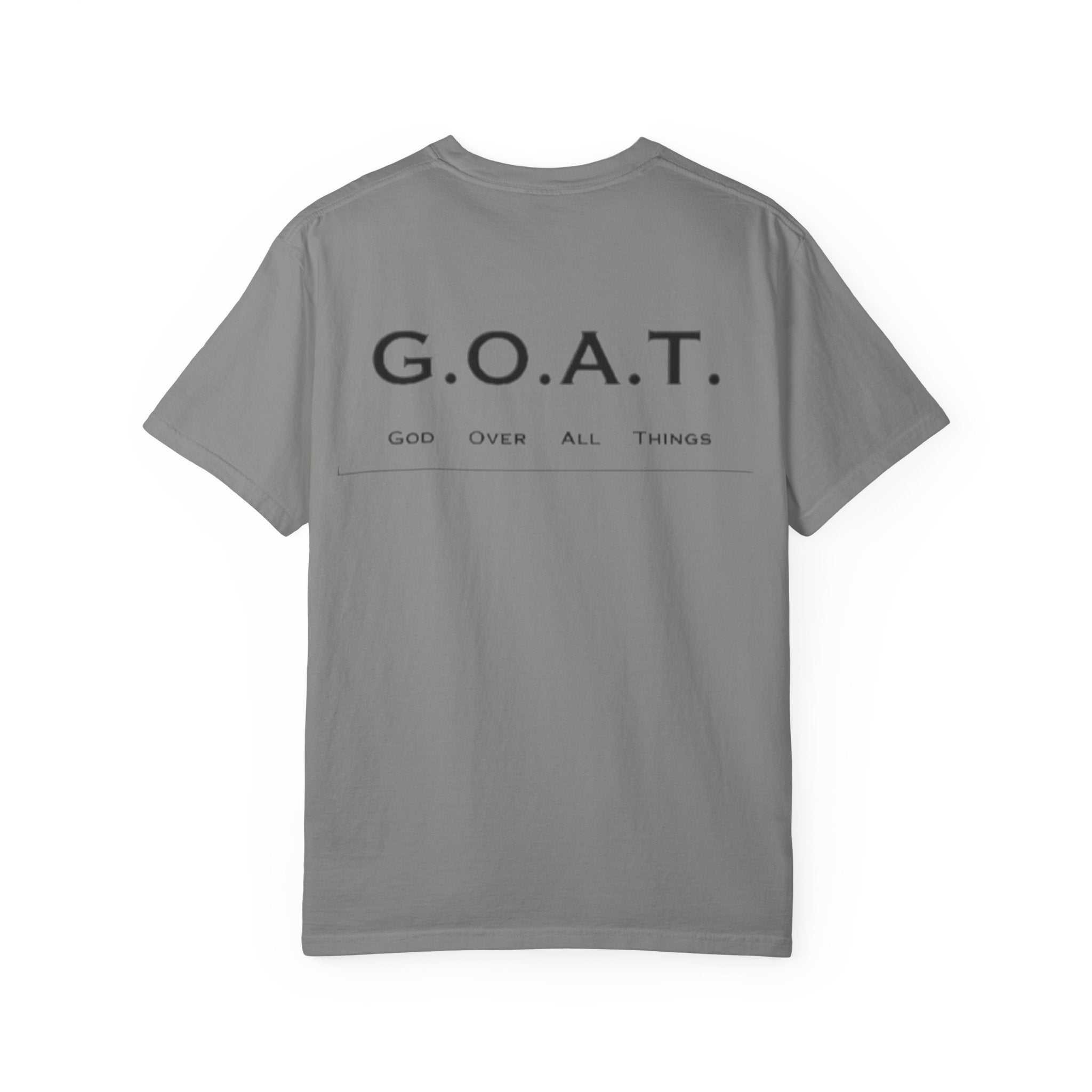 Drip 4 Jesus T-shirt - G.O.A.T - God over all things