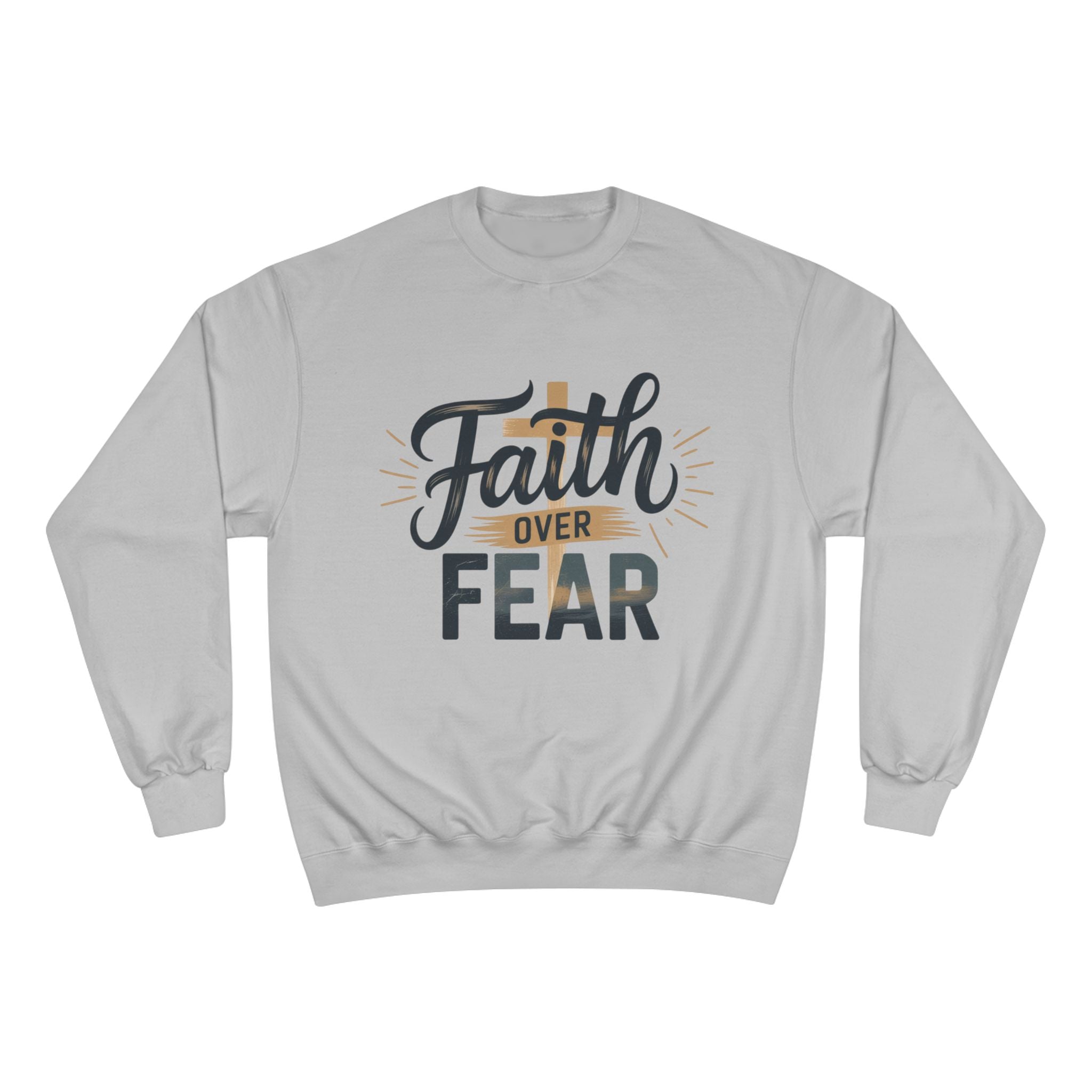 Faith Over Fear Champion Sweatshirt, Inspirational Sweatshirt, Motivational Apparel, Cozy Gift for Her, Perfect for Spiritual Gatherings