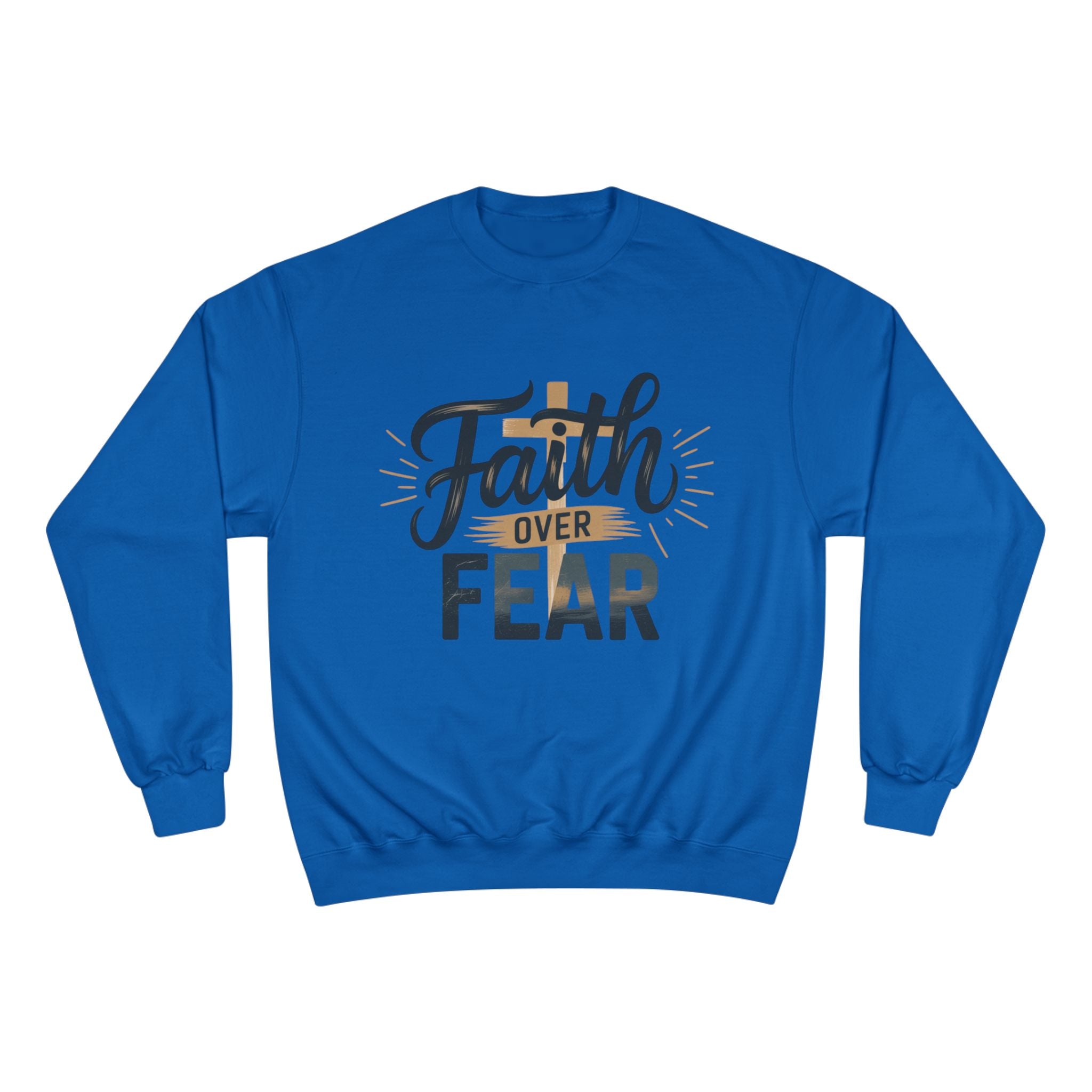 Faith Over Fear Champion Sweatshirt, Inspirational Sweatshirt, Motivational Apparel, Cozy Gift for Her, Perfect for Spiritual Gatherings