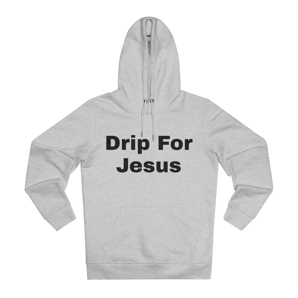 Drip for Jesus Hoodie