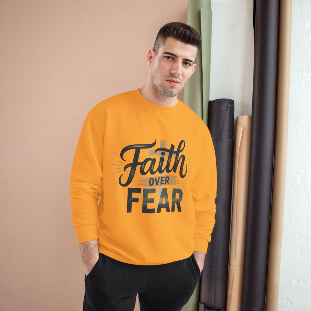 Faith Over Fear Champion Sweatshirt, Inspirational Sweatshirt, Motivational Apparel, Cozy Gift for Her, Perfect for Spiritual Gatherings
